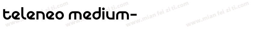 teleneo medium字体转换